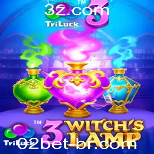 Descubra o Fascinante Mundo de 3WitchsLamp com 02bet