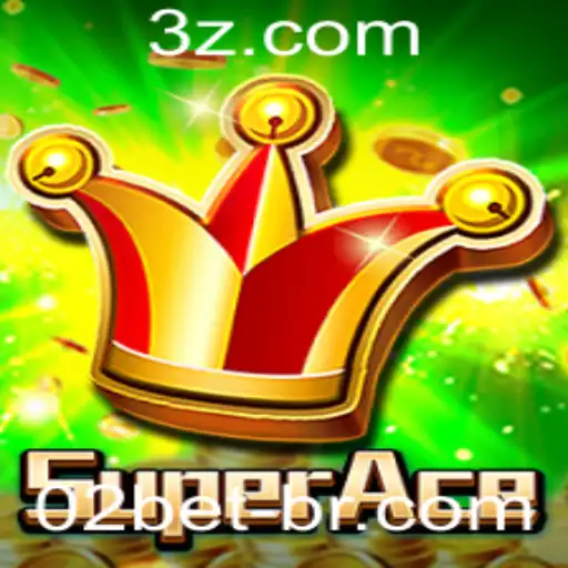 Descubra a Emoção do Jogo SuperAce e o Mundo de 02bet: Regras e Estratégias