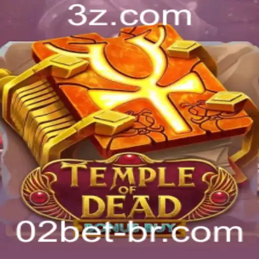 Explorando Temple of Dead Bonus Buy no 02bet